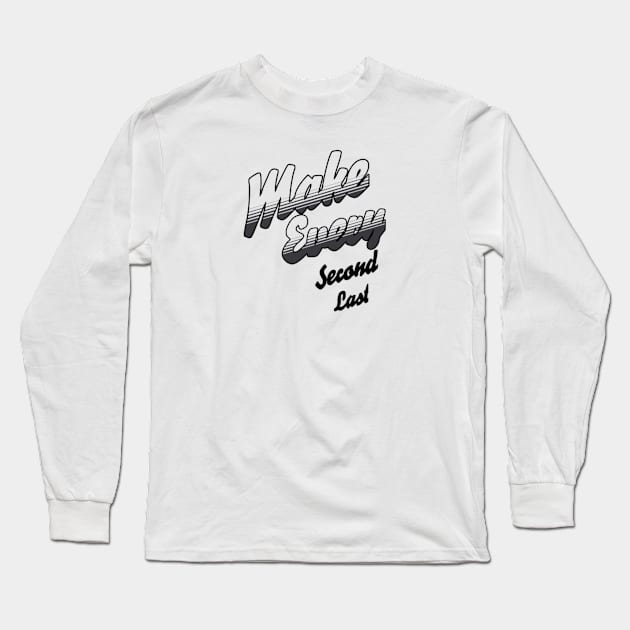 Make every second last Long Sleeve T-Shirt by LEMEDRANO